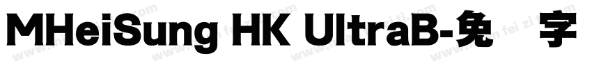 MHeiSung HK UltraB字体转换
